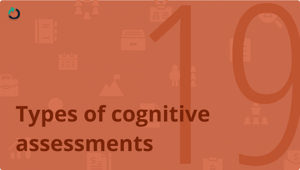Types of cognitive assessments - (Part-3 Cognitive pre-hiring tests)