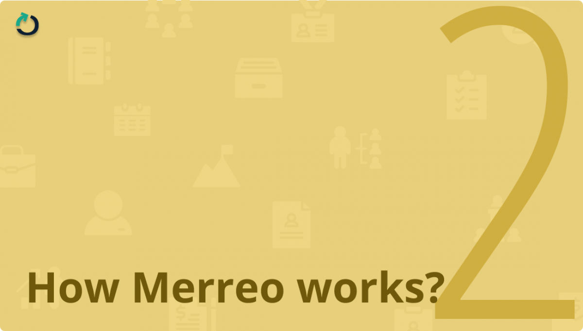 How Merreo works?