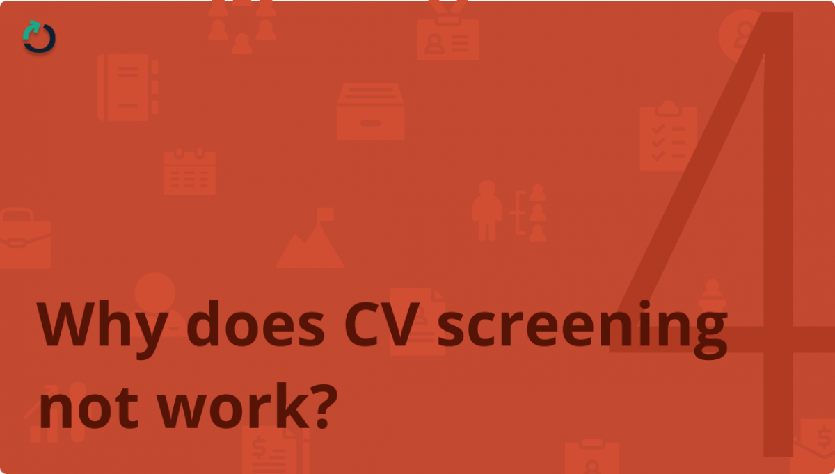 Why does CV screening not work?